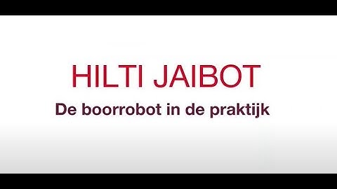 Hilti Jaibot in praktijk