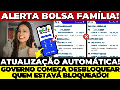 ⚠️COMUNICADO URGENTE BOLSA FAMÍLIA: GOVERNO já COMEÇOU a DESBLOQUEAR quem estava BLOQUEADO?