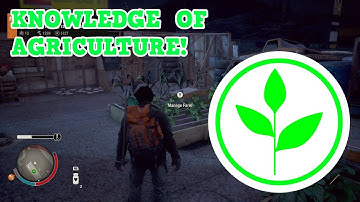HOW TO GET THE KNOWLEDGE OF AGRICULTURE | STATE OF DECAY 2!