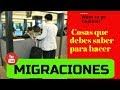 MIGRACIONES, Cosas que debes saber