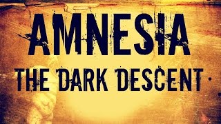 Прохождение Amnesia: The Dark Descent. Часть 6 (страх, хоррор)