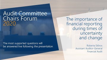 Audit Committee Chairs Forum 2020 - Session 4: The importance of financial reporting and Q&A