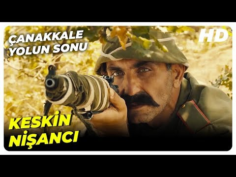 Çanakkale Yolun Sonu - Muhsin Asker'in Nişancıları Avlaması