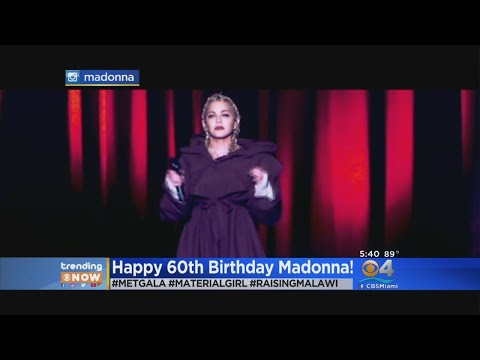 Trending: Madonna Celebrates 60th Birthday