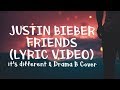 Justin Bieber & BloodPop® - Friends (Lyric Video) it