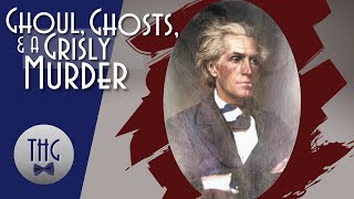 A Ghoul A Ghost And A Grisly Murder The Legend Of Dr Joseph Mcdowell