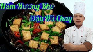 Hướng Dẫn Làm Món Nấm Hương Kho Đậu Hũ Chay Ngon Tuyệt Vời / Món Ăn...