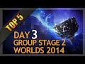 Top 5 Plays - Worlds Group Stage 2 Day 3 (League of Legends)