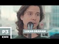 Lukas Graham 'Lie' (live)