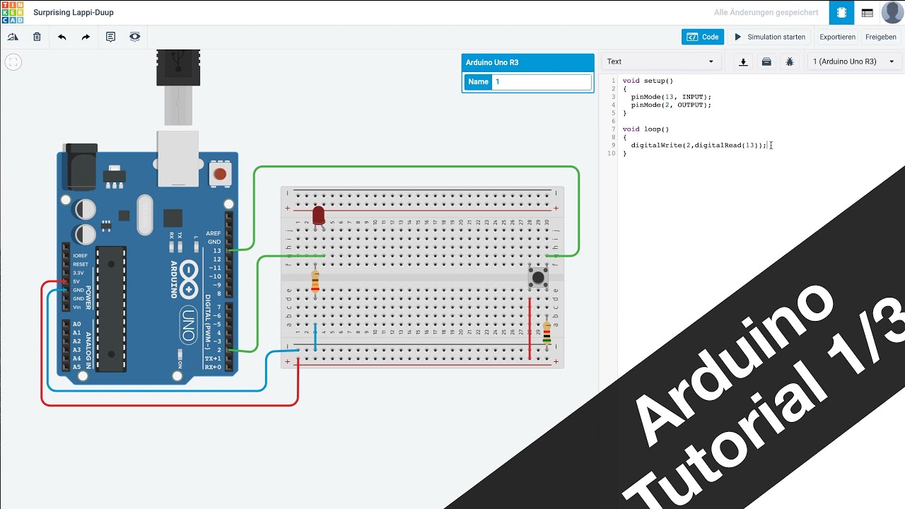 New Arduino Tutorial (1/3) - Taster \u0026 LED
