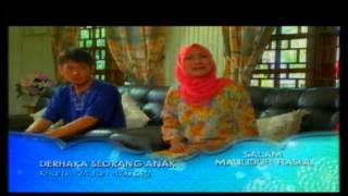 Promo Derhaka Seorang Anak (Telemovie Istimewa Maulidur Rasul) @ Tv3! (24/1/2013 - 4 petang)