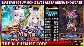 Massive 60 Summons & Level 91 Albea Arena Showcase (The Alchemist Code)