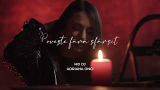 MD Dj, Adriana Onci - Poveste Fara Sfarsit (Teaser Video)