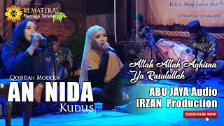 Allah Allah Aghisna Ya Rasulullah - AN NIDA Kudus - REMATERA 26 - IRZAN Production - ABU JAYA Audio