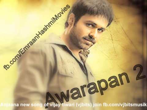 Emraan Hashmi Movies Awarapan 2