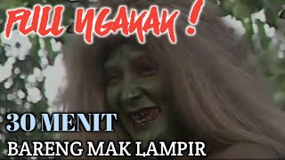 Full ngakak❗️30 menit bareng mak lampir