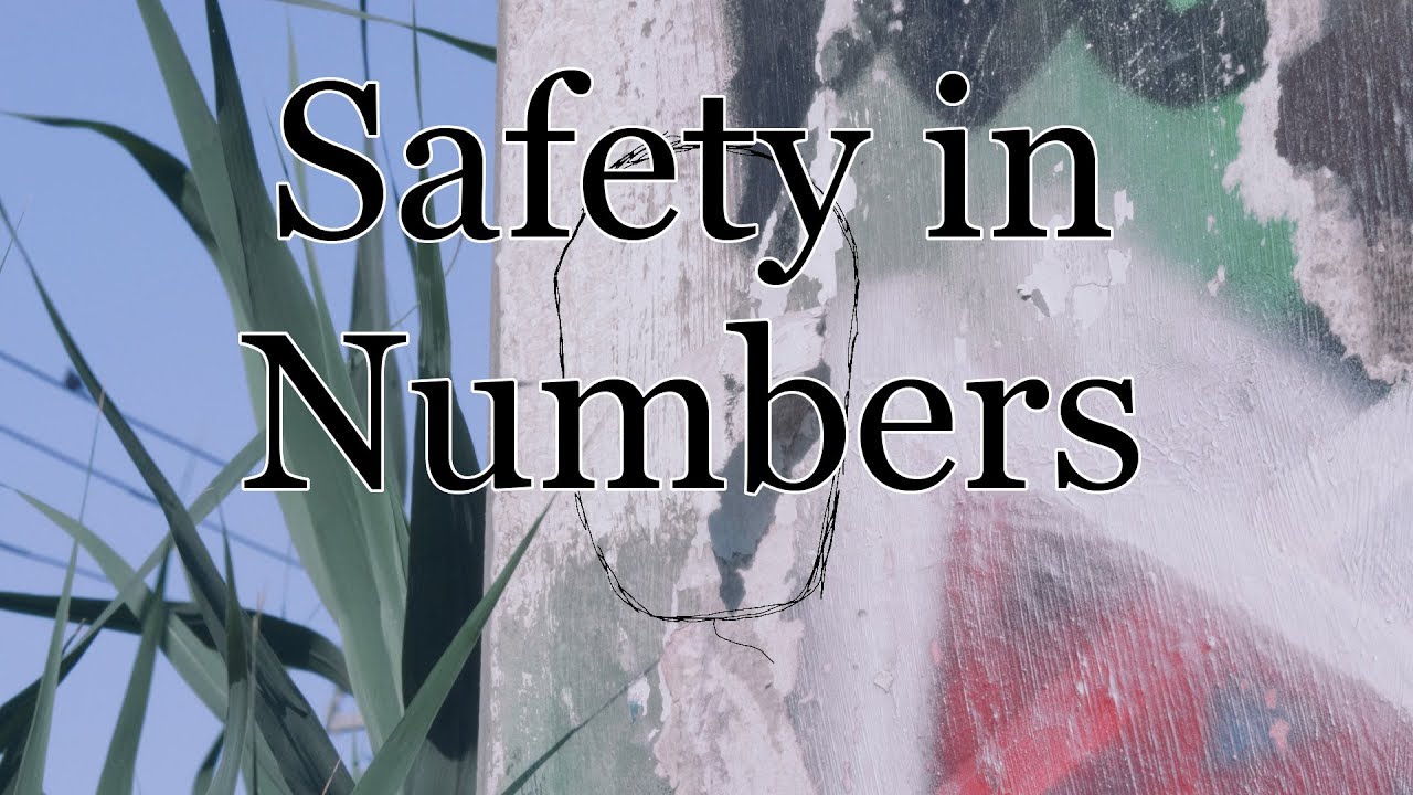 Safety in Numbers - YouTube