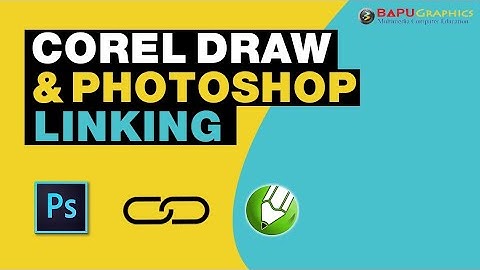 Corel Draw and Photoshop Linking