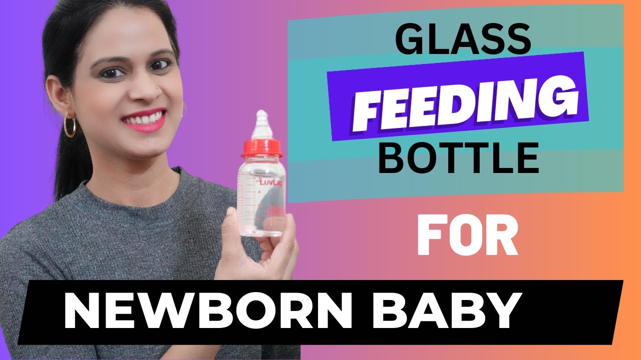 BEST BABY FEEDING BOTTLES BABY FEEDING MADE EASY LuvLap BABY GLASS FEEDING BOTTLE REVIEW