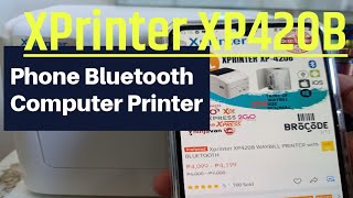 XPrinter XP-420B phone Bluetooth printer tutorial installation waybill