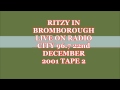 Ritzy Bromborough Live Radio City 96.7 2001 Tape 2