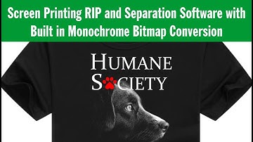 Screen Printing RIP and Separation Software with Built in Monochrome Bitmap Conversion