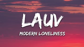 Video thumbnail of "Lauv - Modern Loneliness (Lyrics)"