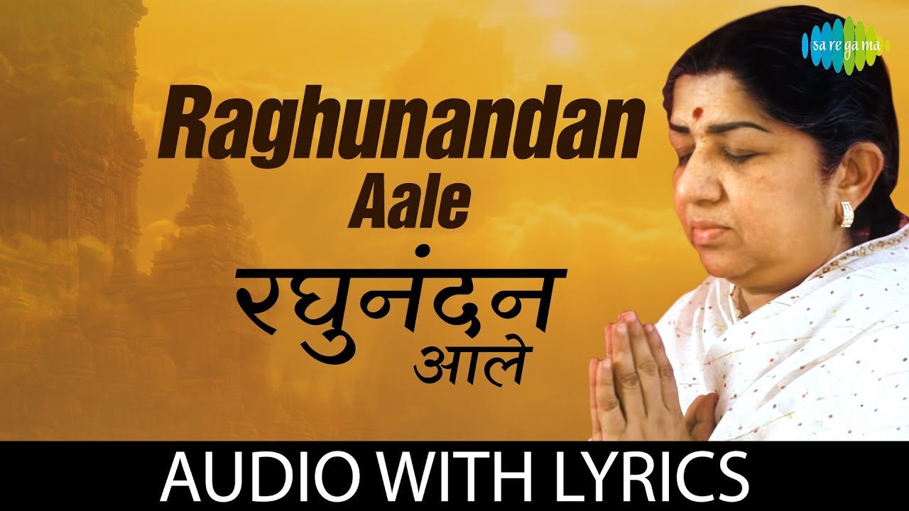 Raghunandan Aale with lyrics     Golden Hour Lata Mangeshkar