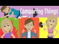 Understanding Comparisons and Preferences