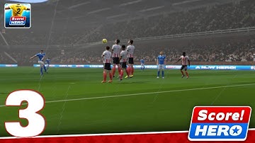 Score! Hero 2 - Gameplay Walkthrough Part 3 (iOS, Android)