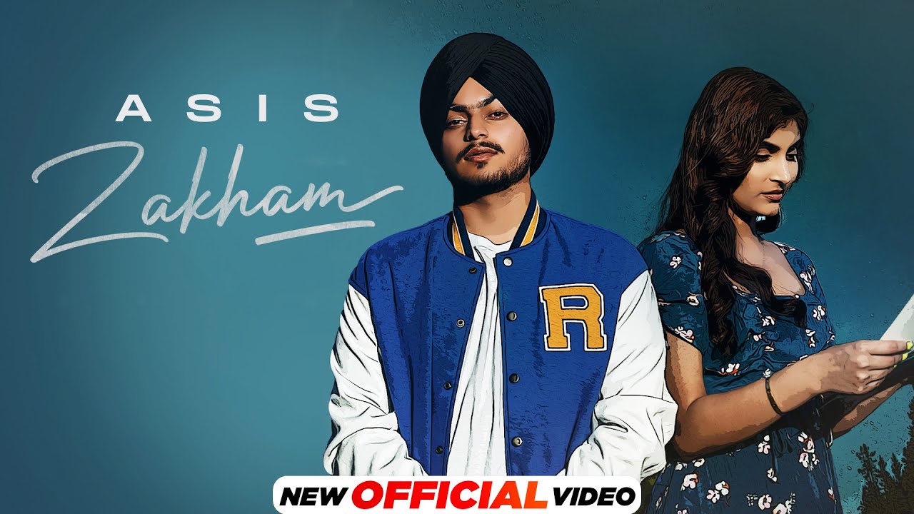 Zakham – Asis (HD Video) | Nixon | Latest Punjabi Songs 2023 | New Punjabi Songs 2023| Speed Records