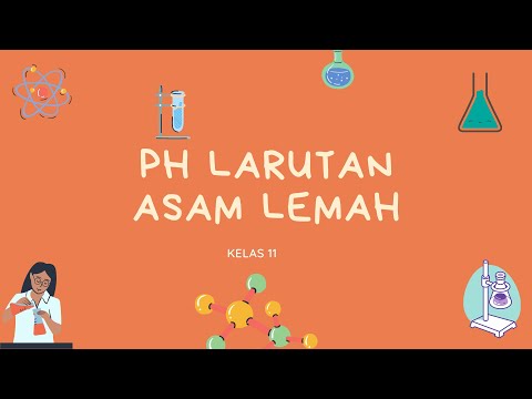 Video: Apa sajakah asam lemah?