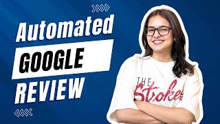 How We Automated Google Review Replies for a Multi-Location Retail Chain | Make.com + Google Sheets