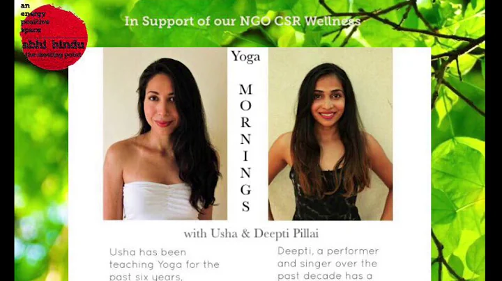 Yoga Mornings with Usha and Deepti Pillai at AbhiB...