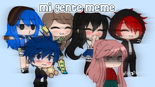 Mi Gente Meme || Gacha Club || YHS Krew