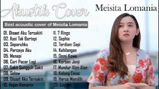 full album meisita lomanialagu akustik indonesia cover terbaik 2022