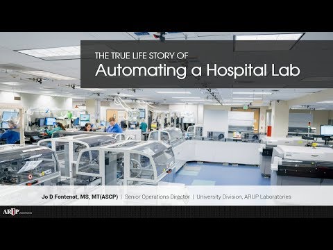 The True Life Story of Automating a Hospital Lab