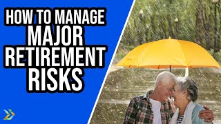 How To Avoid Major Risks And Build A Secure Retirement