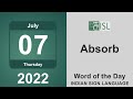 Absorb (verb) Word of the Day for July 7th