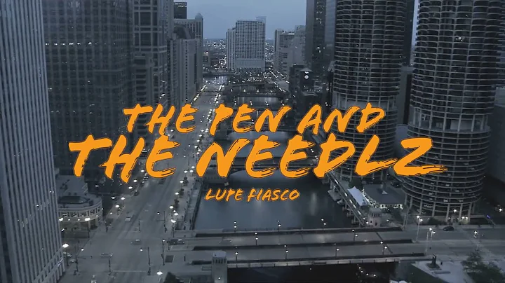 Lupe Fiasco - The Pen and the Needlz (Official Lyric Video)