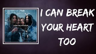 The Aces - I Can Break Your Heart Too (Lyrics)