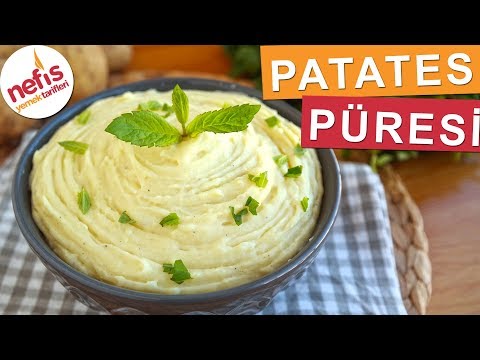 Patates Püresi Nasıl Yapılır? - Nefis Yemek Tarifleri