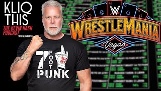 Famous Kevin Nash on Wrestlemania's current betting odds Wealth