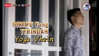 Dirimu Yang Terindah - Yoga Vhein Lagu Terbaru 2021 Lirik ( Formosa Channel ) SlowRock