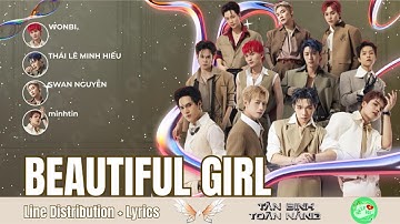 BEAUTIFUL GIRL - Tân Binh Thăng Cấp (Tân Binh Toàn Năng 2025) | LINE DISTRIBUTION
