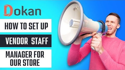 Dokan plugin - How to Setup Vendor Staff Manager Module | Dokan plugin tutorials hindi | Dokan pro