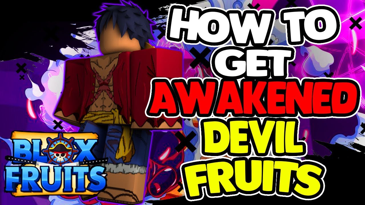 How to awaken fruits in Blox Fruits