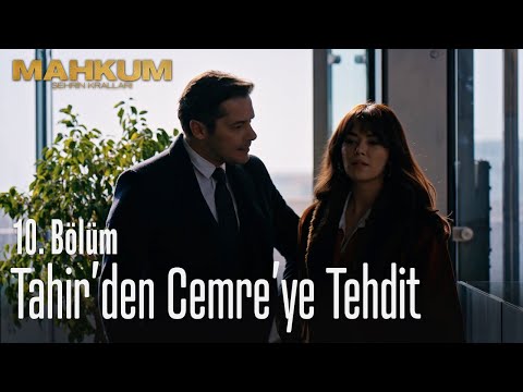 Tahir'den Cemre'ye tehdit - Mahkum 10. Bölüm