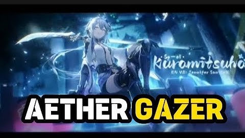 Aether Gazer So-Ei- Kuramitsuha Modifier  PV Showcase Hype !!