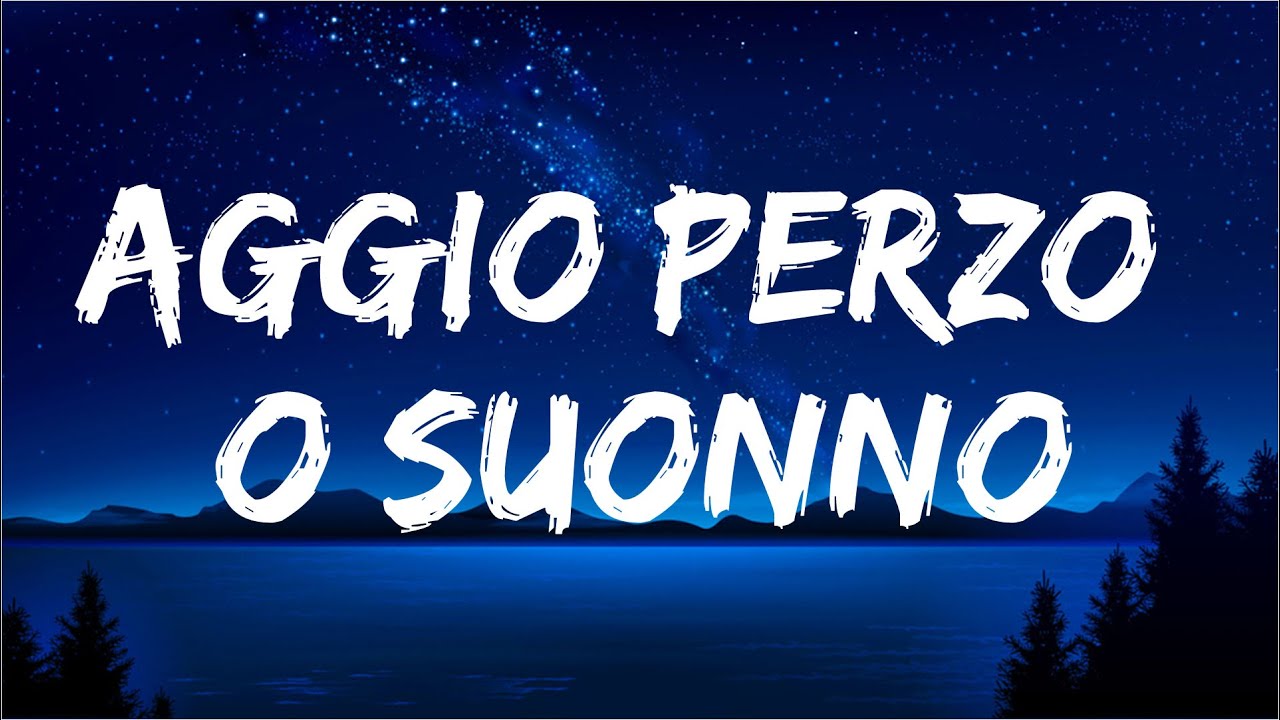 Neffa ft. Coez Aggio perzo ‘o suonno (Testo/Lyrics) YouTube Neffa ft. Coez Aggio perzo ‘o suonno (Testo/Lyrics) YouTube